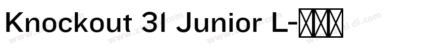 Knockout 31 Junior L字体转换 Knockout 31 Junior L字体转换